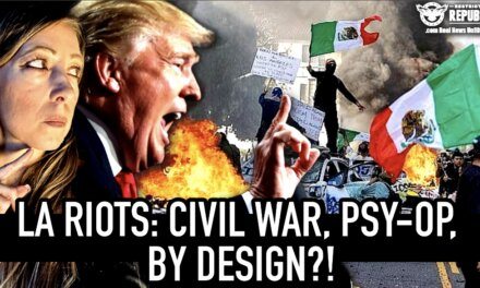 LA Riots: Civil War, Psy-Op, By Design! There’s More To The Story! What Happens Next Is Key